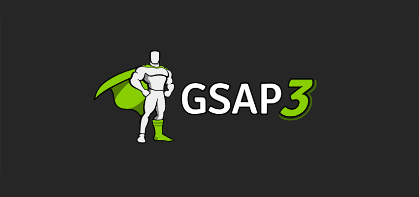 How to Animate Your Web Projects with&nbsp;GSAP